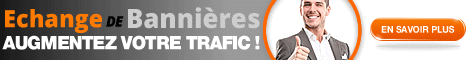 Echange de bannières - Site officiel - Augmenter votre trafic